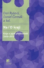 Na / O kraji - Daniel Čermák, Dan Ryšavý, kolektiv autorů