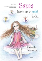 Sama bych se v nebi bála - Ludmila Janáková - e-kniha