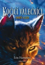 Kočičí válečníci (2) - Oheň a led - Erin Hunterová - e-kniha