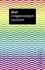 O algebraických rovnicích (Defekt) - Niels Henrik Abel