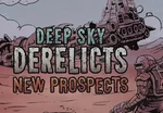 Deep Sky Derelicts - New Prospects DLC Steam CD Key