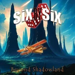 Six By Six - Beyond Shadowland (Gatefold Sleeve) (2 LP) LP platňa
