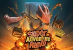Super Adventure Hand Steam CD Key