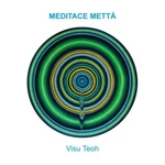 Meditace mettá - Visu Teoh - audiokniha