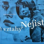 Nejisté vztahy - Jindřich Tošner, Patrick Marek