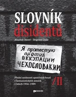 Slovník disidentů II. - Alexandr Daniel, Zbigniew Gluza