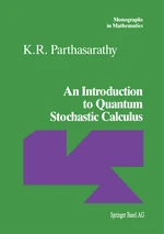 An Introduction to Quantum Stochastic Calculus