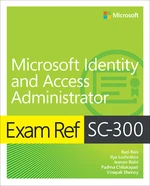 Exam Ref SC-300 Microsoft Identity and Access Administrator