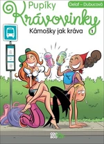 Pupíky 1 Krávovinky - Delaf, Marie Dubucová