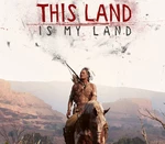 This Land Is My Land Steam Account