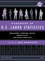 Handbook of U.S. Labor Statistics 2022