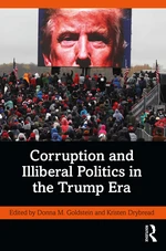 Corruption and Illiberal Politics in the Trump Era