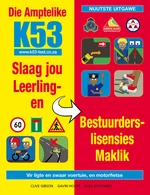 Die Amptelike K53 Slaag Jou Leerling- en Bestuurderslisensies Maklik