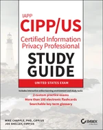 IAPP CIPP / US Certified Information Privacy Professional Study Guide