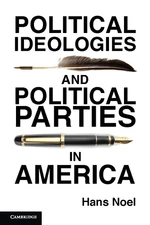 Political Ideologies and Political Parties in America