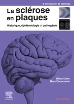 La sclÃ©rose en plaques - Historique, Ã©pidÃ©miologie et pathogÃ©nie