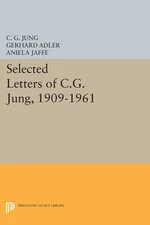 Selected Letters of C.G. Jung, 1909-1961