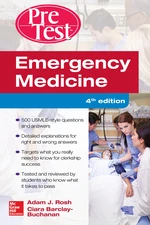 Emergency Medicine PreTest Self-Assessment and Review, Fourth Edition