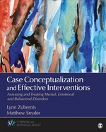 Case Conceptualization and Effective Interventions