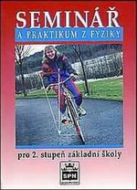 Seminář a praktikum z fyziky pro 2.stupeň ZŠ