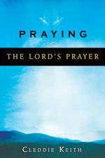 Praying the Lord's Prayer