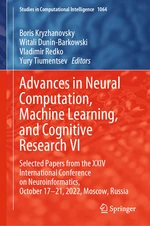 Advances in Neural Computation, Machine Learning, and Cognitive Research VI