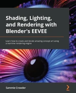 Shading, Lighting, and Rendering with Blender EEVEE