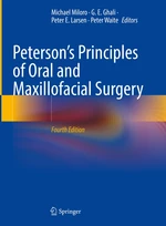 Petersonâs Principles of Oral and Maxillofacial Surgery