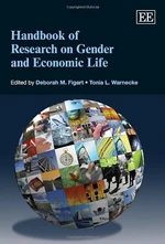 Handbook of Research on Gender and Economic Life