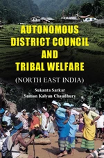 Autonomous District Council And Tribal Welfare