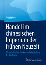 Handel im chinesischen Imperium der frÃ¼hen Neuzeit