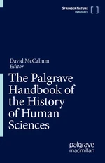 The Palgrave Handbook of the History of Human Sciences