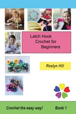 Latch Hook Crochet for Beginners