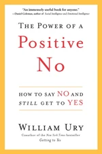 The Power of a Positive No