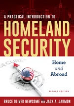 A Practical Introduction to Homeland Security