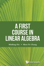 First Course In Linear Algebra, A