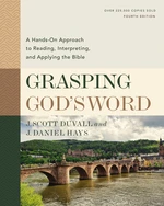 Grasping God's Word, Fourth Edition