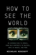 How to See the World