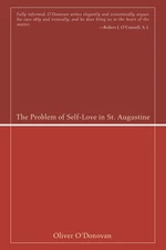The Problem of Self-Love in St. Augustine