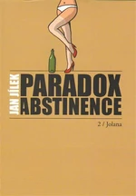 Paradox abstinence - Jolana - Jan Jílek