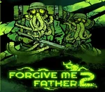 Forgive Me Father 2 Steam CD Key