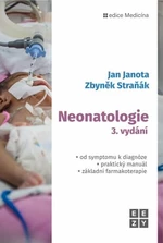 Neonatologie - Jan Janota, Zbyněk Straňák