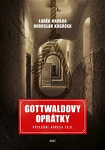 Gottwaldovy oprátky - Luděk Navara, Miroslav Kasáček