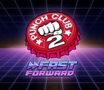 Punch Club 2: Fast Forward EU Steam CD Key