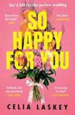 So Happy For You - Celia Laskey