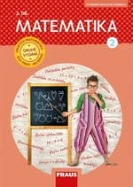 Matematika 2/2 - Nová generace - učebnice - Milan Hejný, Darina Jirotková, Jana Slezáková-Kratochvílová, Jitka Michnová, Eva Bomerová