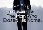Like a Dragon Gaiden: The Man Who Erased His Name EU XBOX One / Xbox Series X|S / Windows 10 CD Key