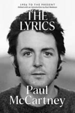 The Lyrics: 1956 to the Present - Paul McCartney