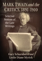 Mark Twain and the Critics, 1891-1910