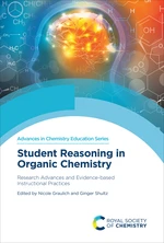 Student Reasoning in Organic Chemistry